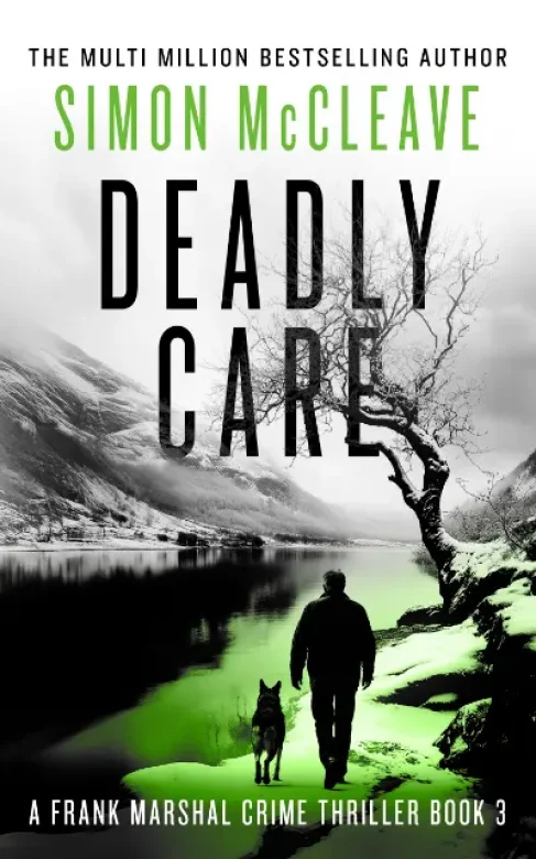Deadly Care